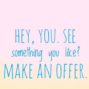 Make an offer. Very negotiable, lowballs countered